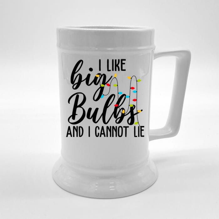 I Like Big Bulbs And I Cannot Lie Funny Christmas Beer Stein