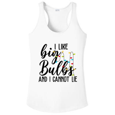 I Like Big Bulbs And I Cannot Lie Funny Christmas Ladies PosiCharge Competitor Racerback Tank