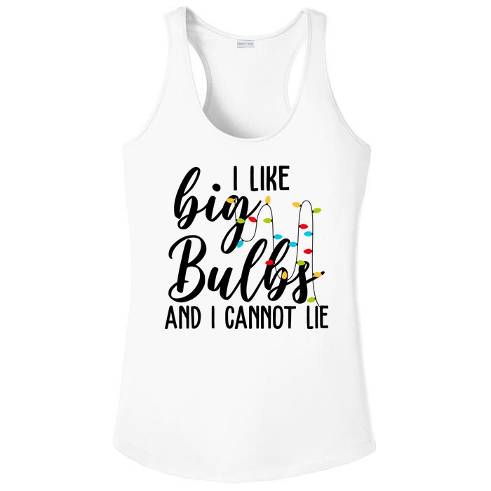 I Like Big Bulbs And I Cannot Lie Funny Christmas Ladies PosiCharge Competitor Racerback Tank