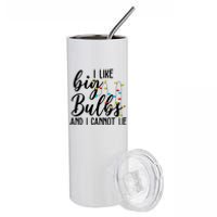 I Like Big Bulbs And I Cannot Lie Funny Christmas Stainless Steel Tumbler