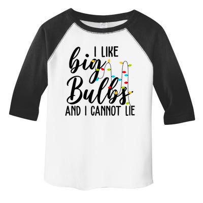 I Like Big Bulbs And I Cannot Lie Funny Christmas Toddler Fine Jersey T-Shirt