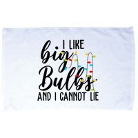 I Like Big Bulbs And I Cannot Lie Funny Christmas Microfiber Hand Towel