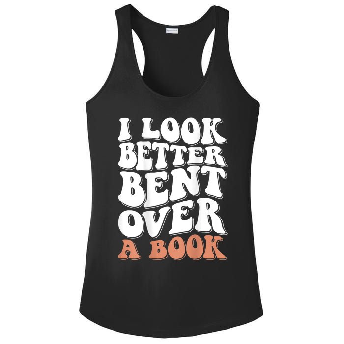 I Look Better Bent Over A Book Ladies PosiCharge Competitor Racerback Tank