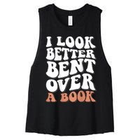 I Look Better Bent Over A Book Women's Racerback Cropped Tank