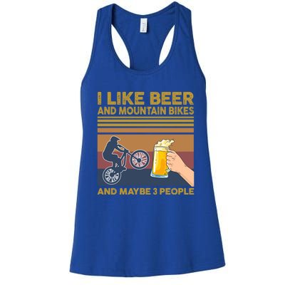 I Like Beer And Mountain Bikes And Maybe 3 People Funny Gift Cute Gift Women's Racerback Tank