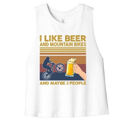 I Like Beer And Mountain Bikes And Maybe 3 People Funny Gift Cute Gift Women's Racerback Cropped Tank