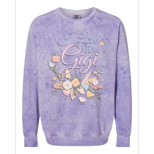 I Love Being A Gigi Meaningful Gift Floral Grandma Nana Grandmother Gift Colorblast Crewneck Sweatshirt