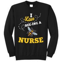 I Love BeeIng A Nurse Honey Bee Job Sweatshirt