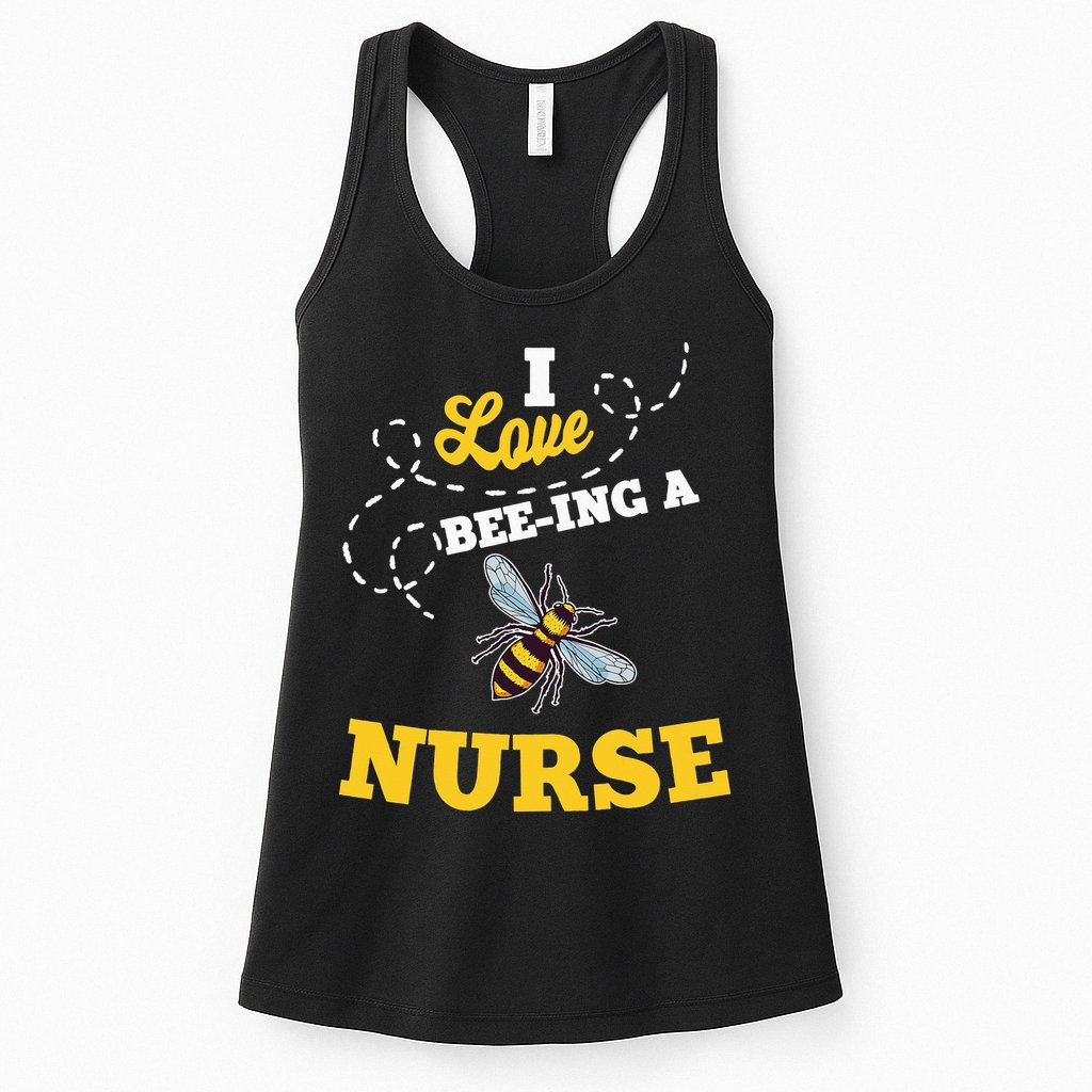 I Love BeeIng A Nurse Honey Bee Job Womens Tank Top