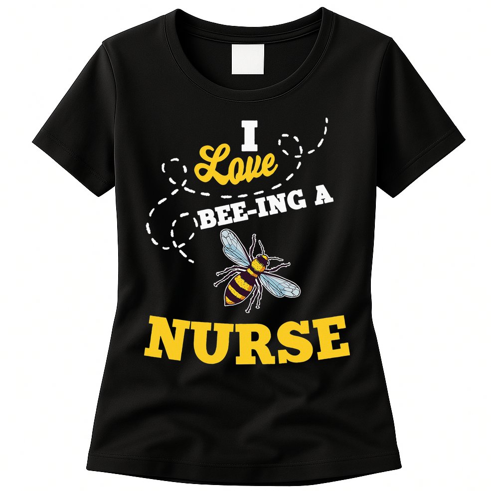 I Love BeeIng A Nurse Honey Bee Job Womens T-Shirt