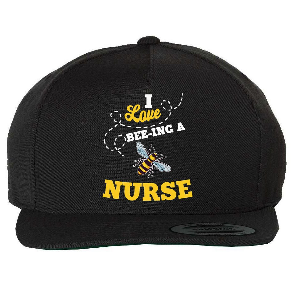 I Love BeeIng A Nurse Honey Bee Job Wool Snapback Cap