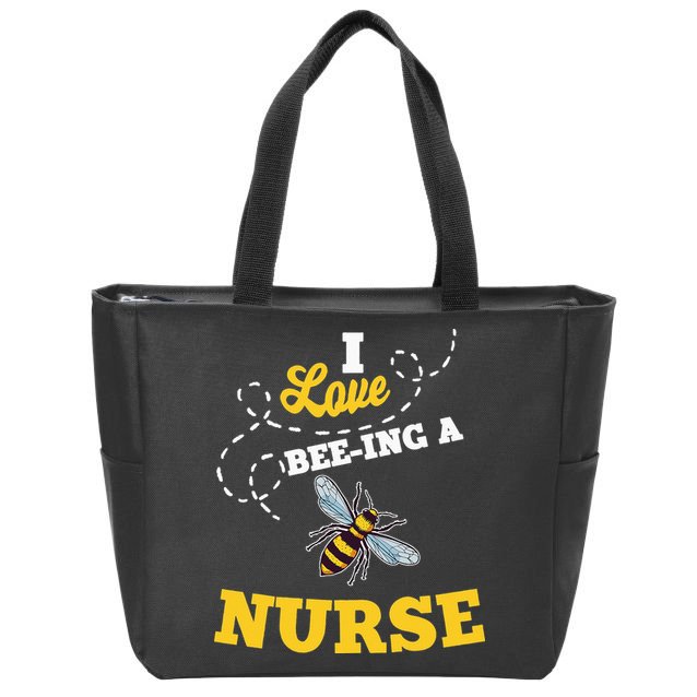 I Love BeeIng A Nurse Honey Bee Job Zip Tote Bag