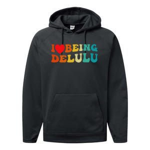 I Love Being Delulu I Heart Being Delulu Red  Performance Fleece Hoodie