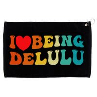 I Love Being Delulu I Heart Being Delulu Red  Grommeted Golf Towel