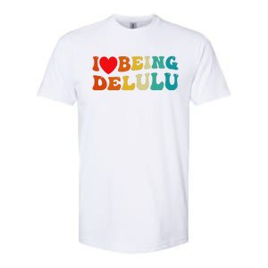 I Love Being Delulu I Heart Being Delulu Red  Softstyle CVC T-Shirt