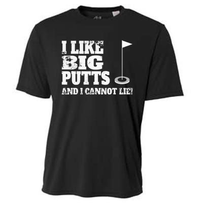 I Like Big Putts And I Cannot Lie Funny Golf Cooling Performance Crew T-Shirt