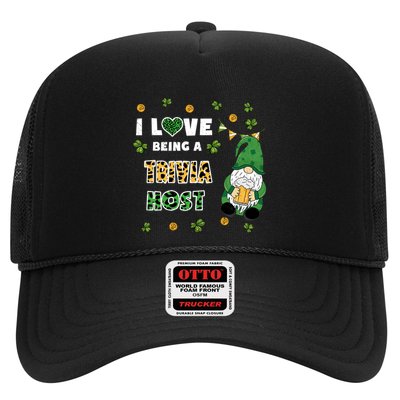 I Love Being Trivia Host Gnome St Patricks Day Gift Trucker Hat