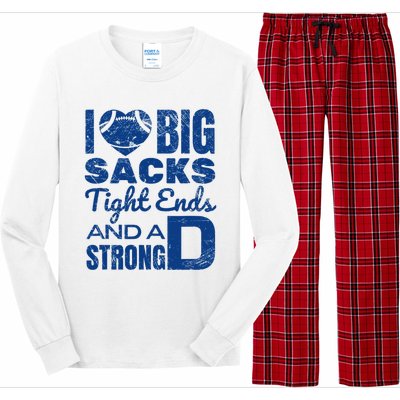 I Love Big Sacks Tight Ends And Strong D Funny Football Long Sleeve Pajama Set