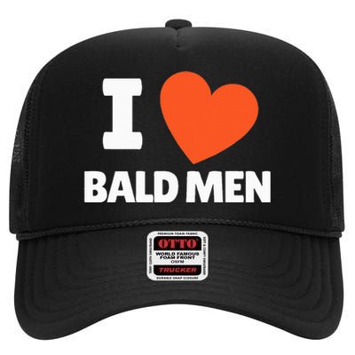 I Love Bald I Heart Bald Lovers High Crown Mesh Back Trucker Hat