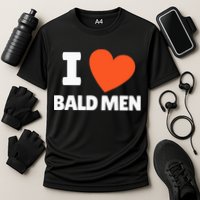 I Love Bald I Heart Bald Lovers Cooling Performance Crew T-Shirt