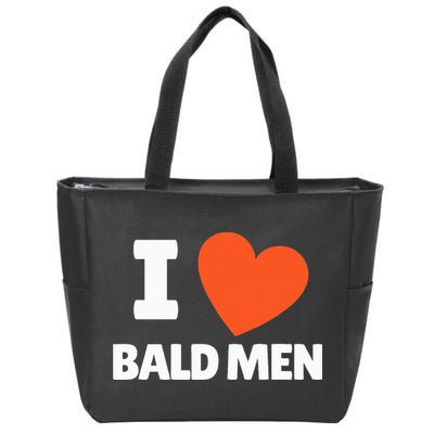 I Love Bald I Heart Bald Lovers Zip Tote Bag