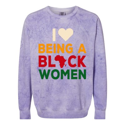 I Love Being A Black Women Black History Month Colorblast Crewneck Sweatshirt