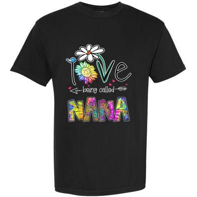 I Love Being Called Nana Sunflower MotherS Day Gift Garment-Dyed Heavyweight T-Shirt