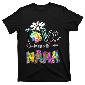 I Love Being Called Nana Sunflower MotherS Day Gift T-Shirt