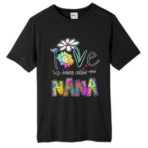 I Love Being Called Nana Sunflower MotherS Day Gift Tall Fusion ChromaSoft Performance T-Shirt