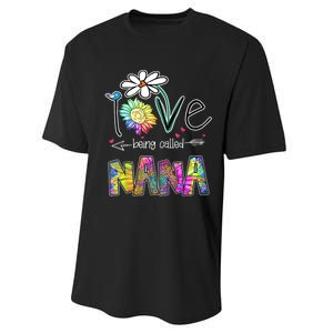 I Love Being Called Nana Sunflower MotherS Day Gift Performance Sprint T-Shirt