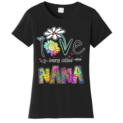 I Love Being Called Nana Sunflower MotherS Day Gift Women's T-Shirt