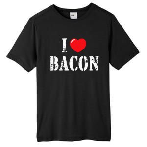 I Love Bacon for Bacon Lover Tall Fusion ChromaSoft Performance T-Shirt