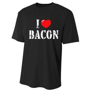 I Love Bacon for Bacon Lover Performance Sprint T-Shirt