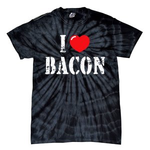 I Love Bacon for Bacon Lover Tie-Dye T-Shirt