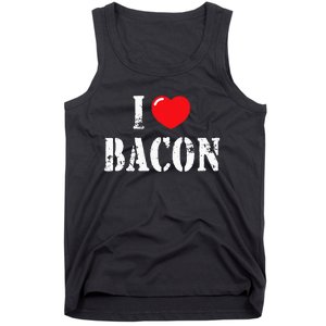 I Love Bacon for Bacon Lover Tank Top