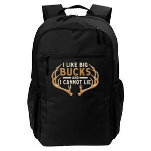 I Like Big Bucks And I Cannot Lie Hunter Deer Hunting Daily Commute Backpack