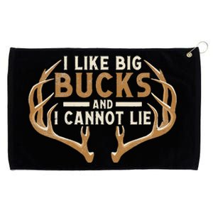 I Like Big Bucks And I Cannot Lie Hunter Deer Hunting Grommeted Golf Towel