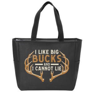 I Like Big Bucks And I Cannot Lie Hunter Deer Hunting Zip Tote Bag