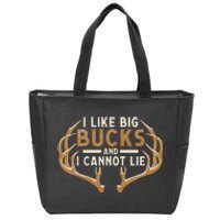 I Like Big Bucks And I Cannot Lie Hunter Deer Hunting Zip Tote Bag