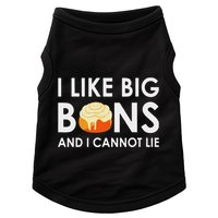 I Like Big Buns And I Cannot Lie Cinnamon Rolls Doggie Tank