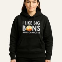 I Like Big Buns And I Cannot Lie Cinnamon Rolls Hoodie