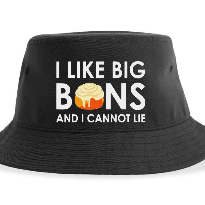 I Like Big Buns And I Cannot Lie Cinnamon Rolls Sustainable Bucket Hat