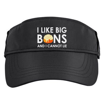 I Like Big Buns And I Cannot Lie Cinnamon Rolls Adult Drive Performance Visor