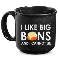 I Like Big Buns And I Cannot Lie Cinnamon Rolls 15oz Campfire Ceramic Mug