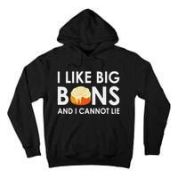 I Like Big Buns And I Cannot Lie Cinnamon Rolls Tall Hoodie