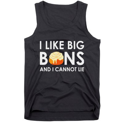 I Like Big Buns And I Cannot Lie Cinnamon Rolls Tank Top