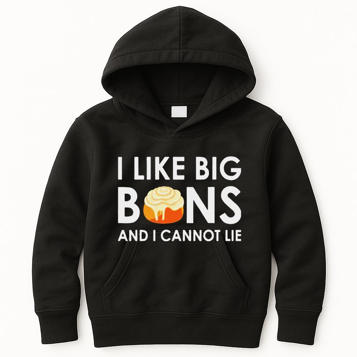 I Like Big Buns And I Cannot Lie Cinnamon Rolls Kids Hoodie