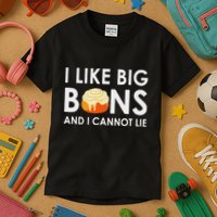 I Like Big Buns And I Cannot Lie Cinnamon Rolls Kids T-Shirt