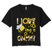 I Love Being A Grammy Sunflower Bee Mothers Day Women's Crop Top Tee