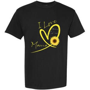 I Love Being Called Mama Sunflower Heart Garment-Dyed Heavyweight T-Shirt